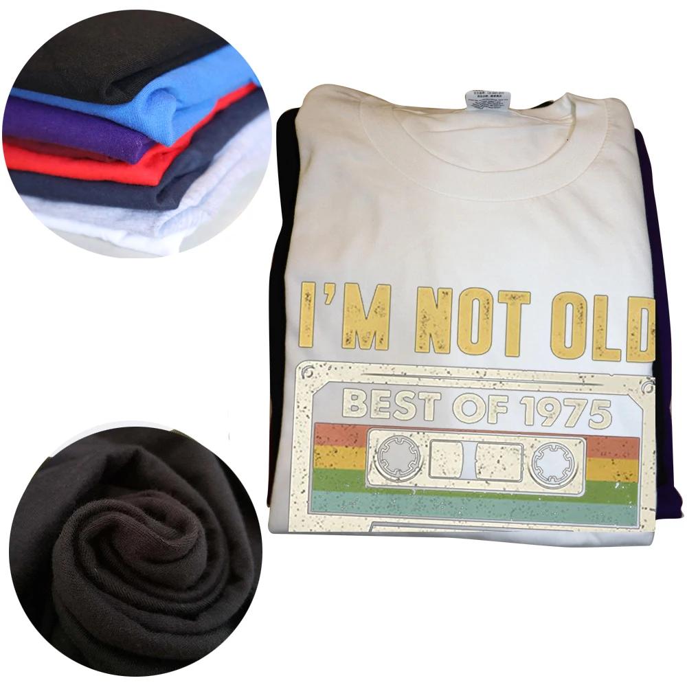 I Am Not Old Best Of 1975 I M A Classic 50th Birthday Gift Men T Shirt Casual T-shirt Soft Cotton Slim Fit Tee Tops Clothing