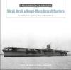 Книга Soryu, Hiryu, and Unryu-Class Aircraft Carriers : In the Imperial Japanese Navy During World War II