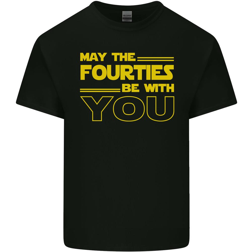 May the 40s Fourties Be With You Sci-Fi Mens Light Cotton T-Shirt Unisex T-Shirt