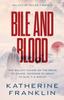 Книга Bile and Blood : 2