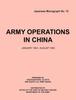Книга Army Operations In China, January 1944-December 1945 Japanese Monograph 72