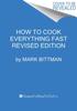 Книга How To Cook Everything Fast Revised Edition : A Quick & Easy Cookbook