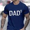 DAD 3 T Shirts for Men Blue Dad T-shirts Dad of 3 4 5 6 7 Shirts Husband Tops Clothes Funny Papa Tshirt Short Sleeve Clothing