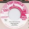 7inch Record HIGH SMILE HIFI, S'KAYA - Tell The Youths TSR011 Top Smile EU 2016 Europe Reggae, Ska & Dub