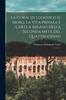 Книга La Corte Di Lodovico Il Moro, La Vita Privata E L'arte a Milano Nella Seconda Meta Del Quattrocento : 3