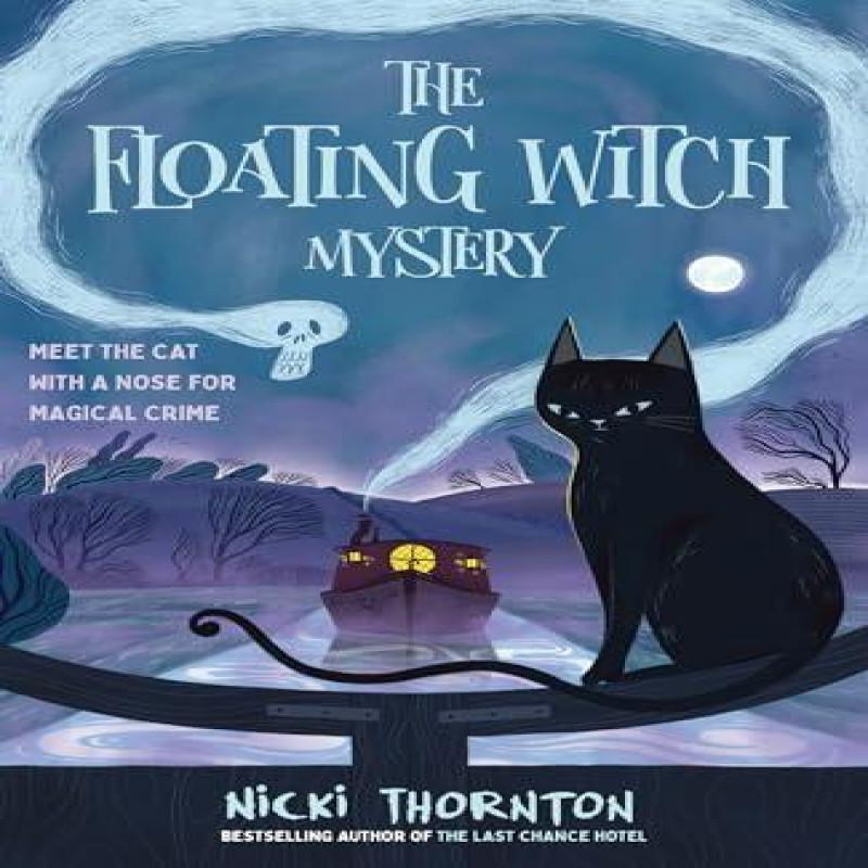 The Floating Witch Mystery by Nicki Thornton Paperback Book 9781915026545