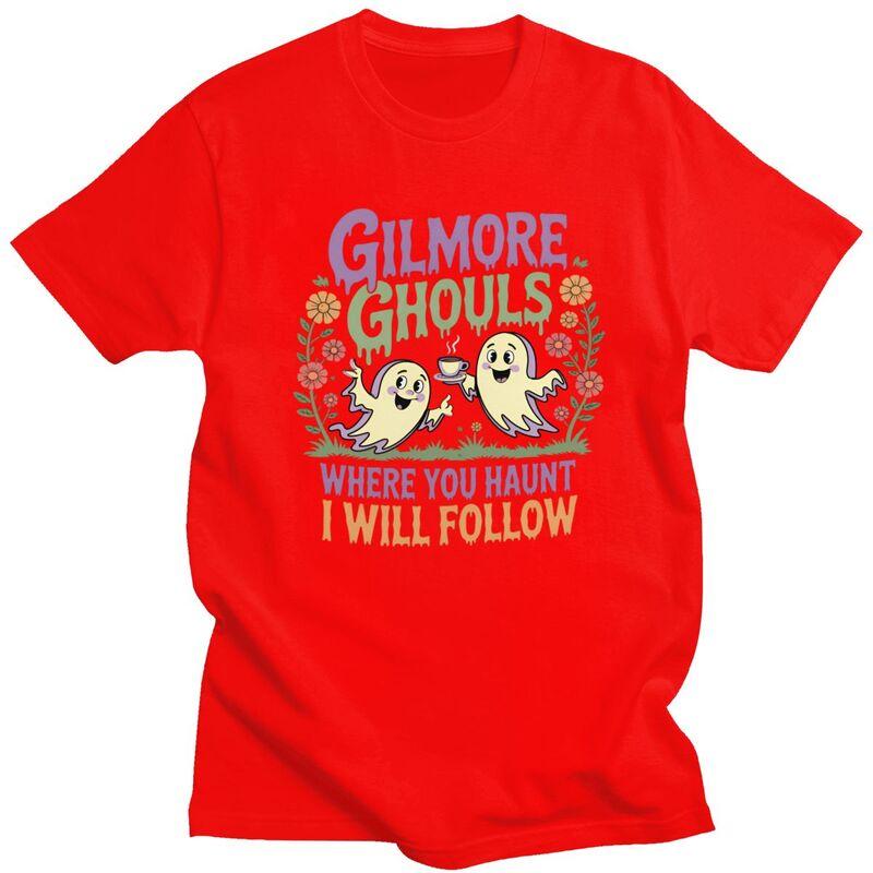 Men Gilmore Ghouls Where You Haunt I Will Follow T Shirts Short Sleeve Pure Cotton Halloween Ghosts Tshirt Leisure Tees Shirt