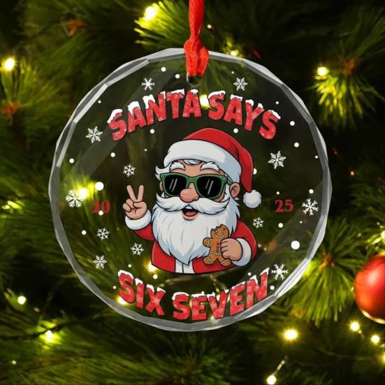 Санта говорит шесть семь рождественское украшение смешной 67 мем подвесное украшение рождественский прикол подарок для друзей семьи