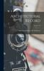 Книга Architectural Record; Volume 47