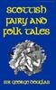 Книга Scottish Fairy and Folk Tales