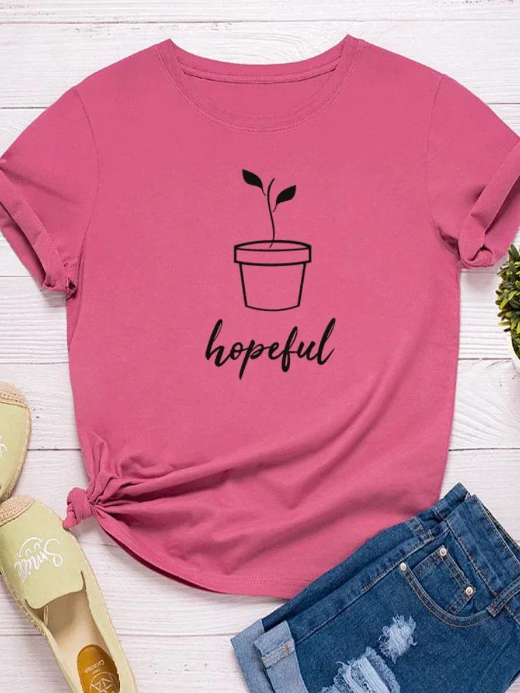 Hopeful Plant  Print Women T Shirt Short Sleeve O Neck Loose Women Tshirt Ladies Fashion Tee Shirt Tops Clothes Camisetas Mujer