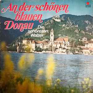 LP Record DER RUBIN ARTOS CHOR & ORCHESTER DE - An Der Schönen Blauen Donau 202138 Ariola Germany Classical Used