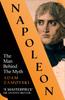 Книга Napoleon : The Man Behind the Myth