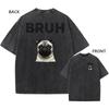 Oversized Vintage Washed TShirt Funny Pug BRUH Print Unisex Casual Tee
