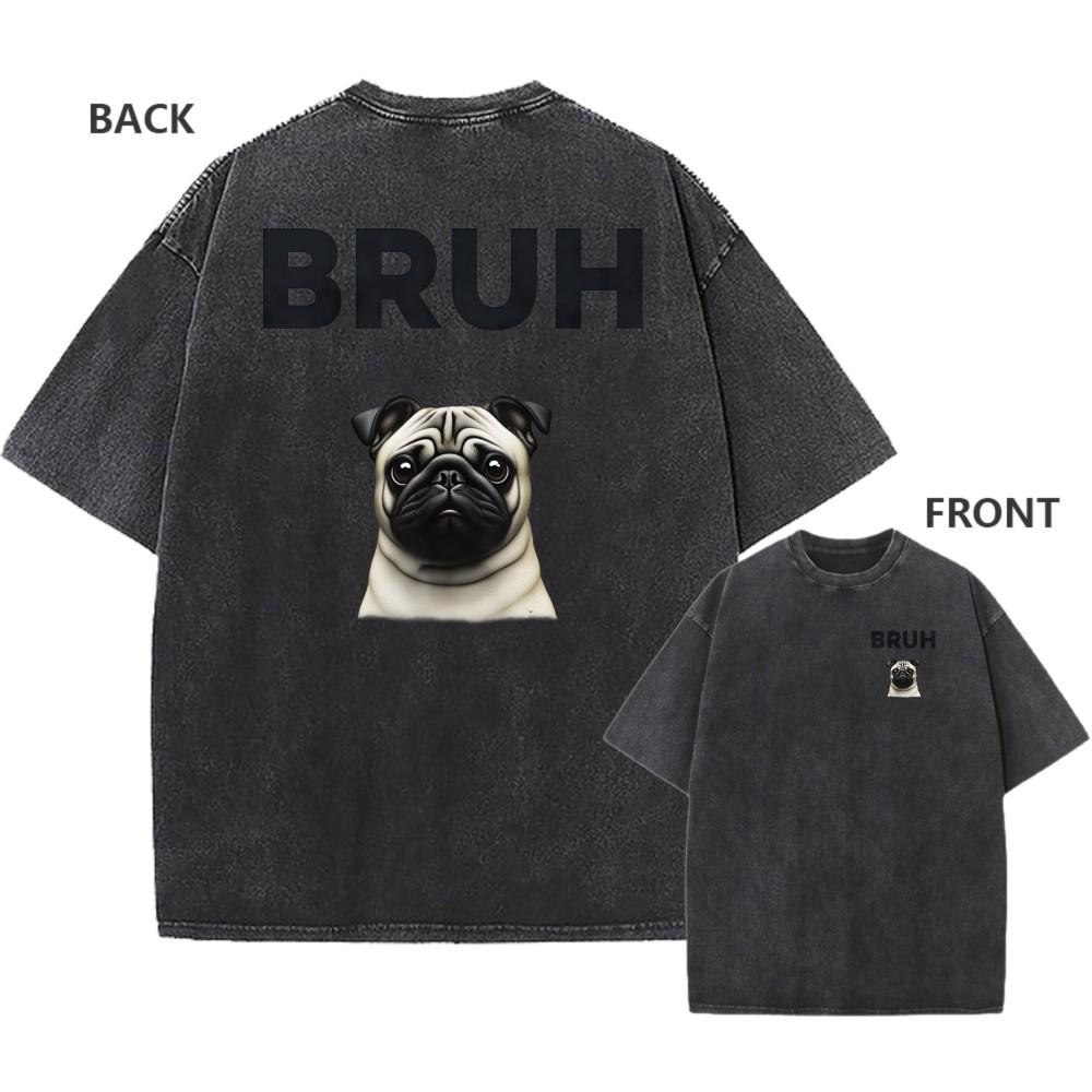 Oversized Vintage Washed TShirt Funny Pug BRUH Print Unisex Casual Tee