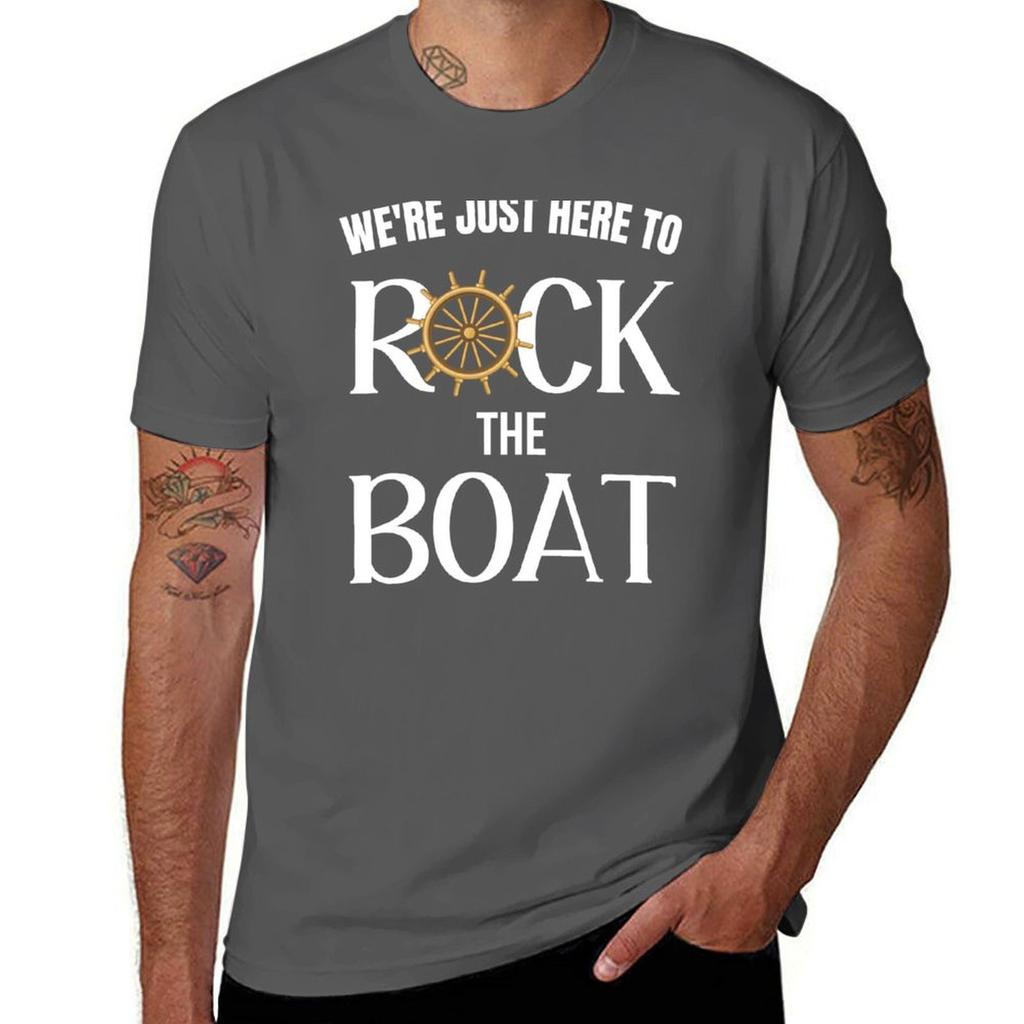Were here to rock the boat cruise travel TShirt Work Outdoor Short Sleeve Tee