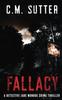 Книга Fallacy : A Detective Jade Monroe Crime Thriller Book 3 : 3