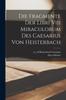 Книга Die Fragmente Der Libri Viii Miraculorum Des Caesarius Von Heisterbach