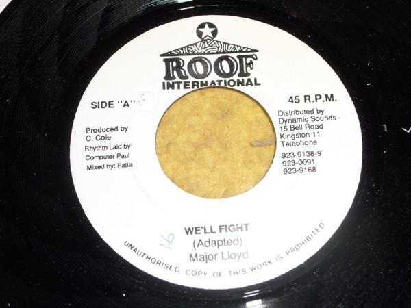 7inch Record MAJOR LLOYD - We'll Fight NONE Roof Internatio 1995 Jamaica Reggae, Ska & Dub Used