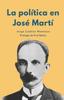 Книга La Politica En Jose Marti