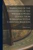 Книга Narrative of the Conversion of the Writer Edward Leahey From Romanism To the Christian Religion