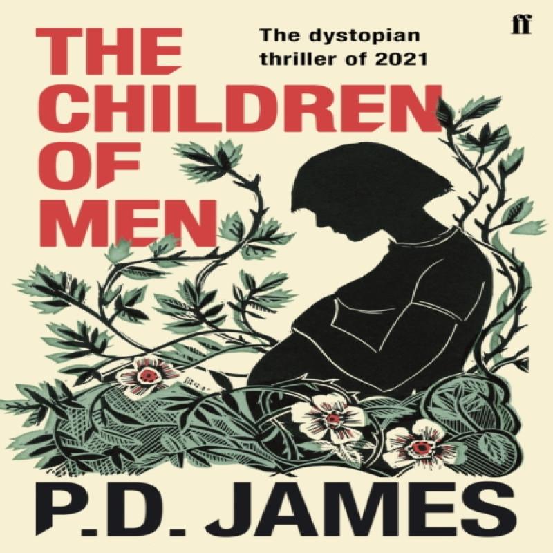 The Children of Men by P. D. James Paperback Book 9780571342211