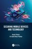 Книга Securing Mobile Devices and Technology