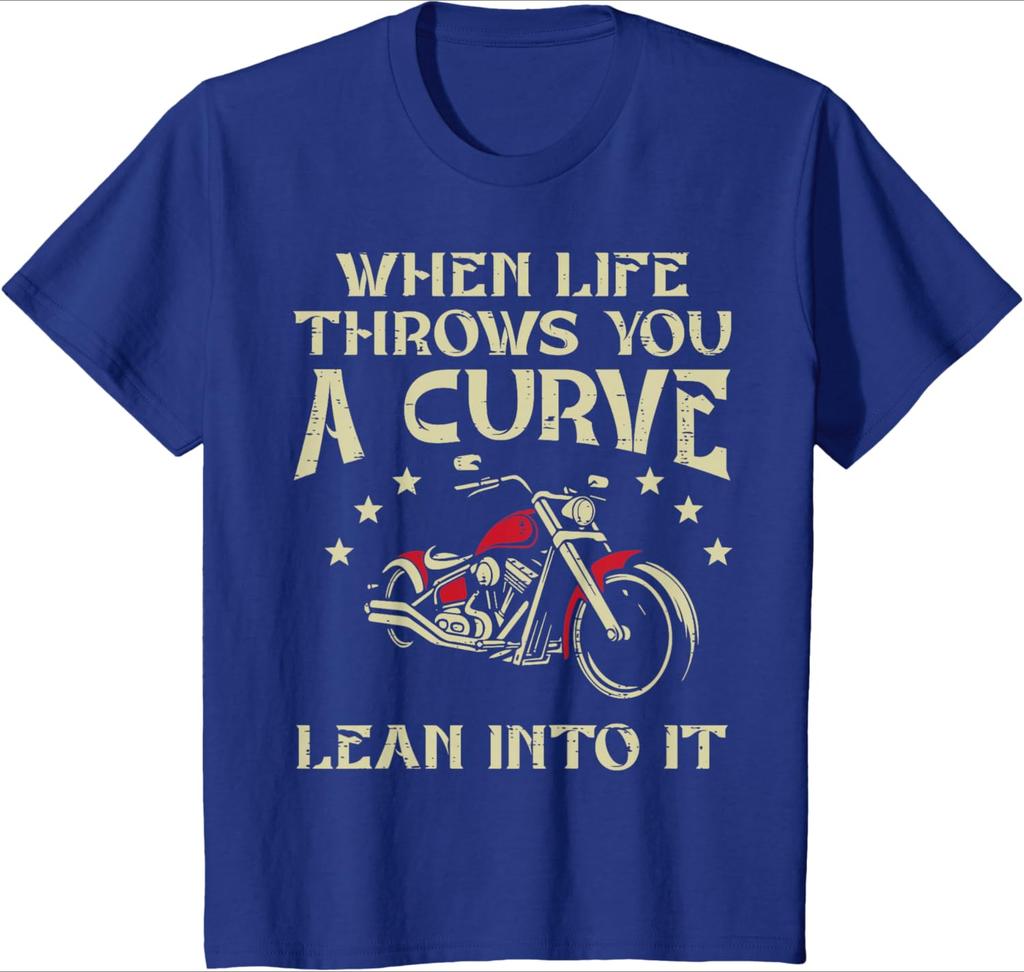 Biker When Life Throws You A Curve Motorcycle pattern design100 cotton Oneck short sleeve casual printed Unisexs Tshirt