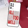 All Too Well Lyrics Case For Oppo A17 A57 A77 A74 A54 A94 A78 A98 A18 A60 A80 A40 A38 A58 A96 A76 A16 A15 A5 Pro