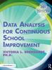 Книга Data Analysis for Continuous School Improvement