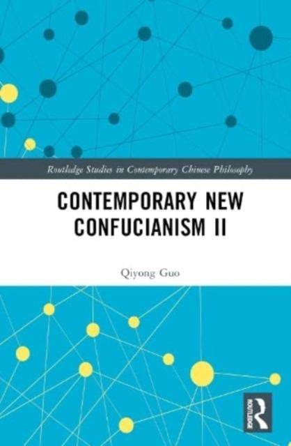 The Contemporary New Confucianism II Book