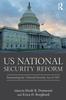 Книга US National Security Reform : Reassessing the National Security Act of 1947