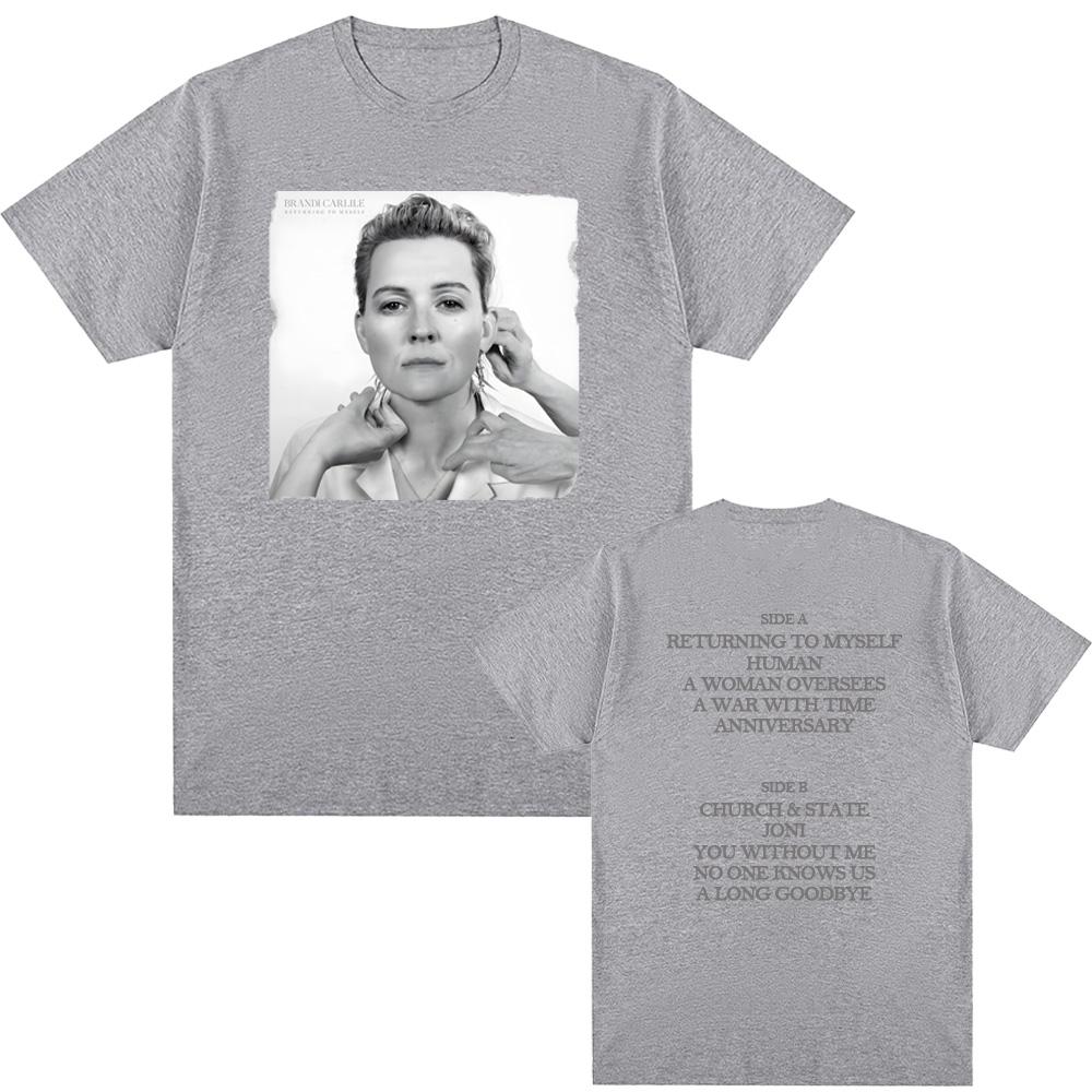 Returning To Myself Cover Tee Brandi Carlile High Quality Tee-shirt 100%cotton Round Neck Hip Hop Style Sleeve Women/men Tees