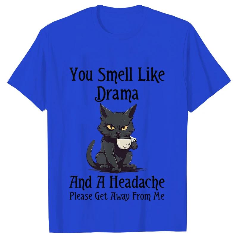 Black Cat Coffee T-shirts Women Pet Cartoon Tshirts You Smell Like Drama Print Women's Clothing Cat Mom Women Tee T-Shirts Women’s