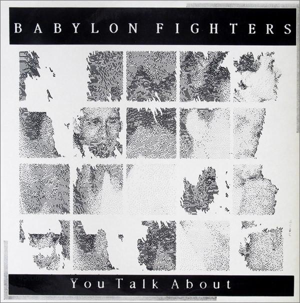 12-дюймовая пластинка BABYLON FIGHTERS You Talk About KM001 Kronchtadt Tape 1986 Франция Регги Ска Даб Б/у