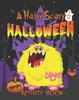Книга A Hairy Scary Halloween : Jumbo Activity Book for Ages 6-10