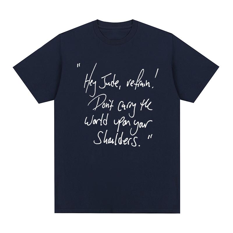 Hey Jude Refrain Tshirt Fashion Clothing Graphic Hipster Cotton Unisex T Shirt New TEE TSHIRT Unisexs Tops