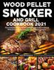 Книга Wood Pellet Smoker and Grill Cookbook