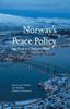 Книга Norway's Peace Policy : Soft Power In a Turbulent World