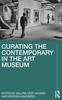 The Curating the Contemporary In the Art Museum Book
