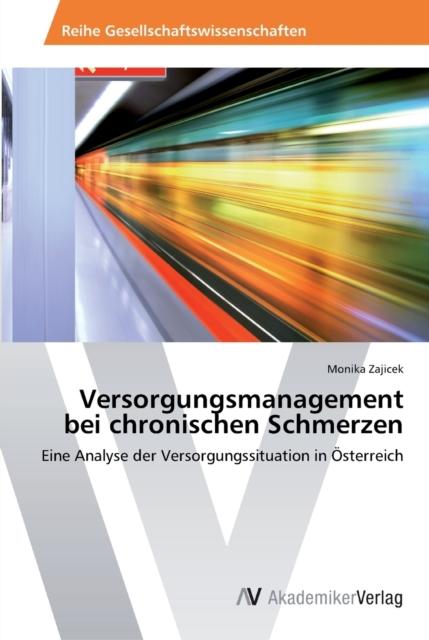 The Versorgungsmanagement Bei Chronischen Schmerzen Book