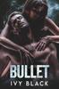 Книга Bullet : Eine Biker-Romanze : 2