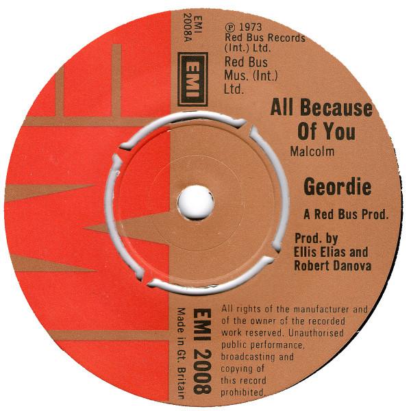 7-дюймовая пластинка GEORDIE - All Because Of You EMI2008 EMI 1973 Великобритания Рок Б/У