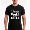 Your Hole Is My Goal Tshirt Summer Casual Cotton Tee Oversized Streetwear Tops Vintage Graphic Print Loose Fit Short Sleeve