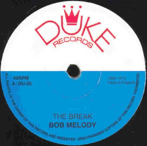 7-дюймовая пластинка BOB MELODY LLOYD ROBINSON RANDO The Break It Aint DU20 Duke Records 2013 UK Регги Ска Даб Б/у
