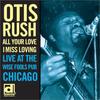 CD OTIS RUSH - All Your Love I Miss Loving PCD23722 P-VINE 2005 Япония ОбиБлюз Б/У