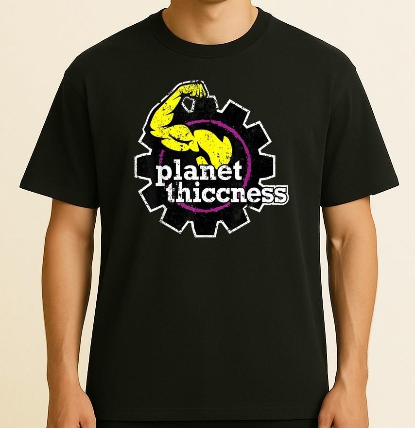 Planet Thiccness Gym Thickness Funny Joke Workout Lover Unisex T-Shirt