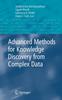 Книга Advanced Methods for Knowledge Discovery from Complex Data