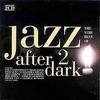 CD РАЗНЫЕ ИСПОЛНИТЕЛИ - Джаз после полуночи 2  RADCD156 Global Televisi 1993 Япония Джаз Б/У