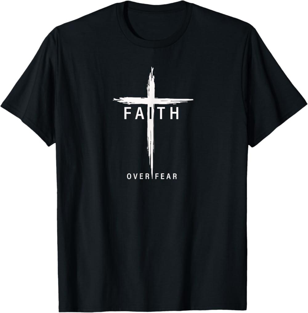New Limited Faith Fear Christian Cross Jesus Christ Men Women Christians T-Shirt